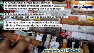 SERVIS TELESKOP By RZ Scope | Menjawab Berbagai Pertanyaan Rekan-rekan ScopeMania