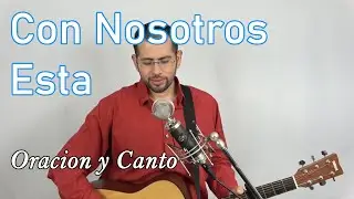 Con Nosotros Esta - Sangre y Agua - Musica Catolica Cristiana Oraciones a Dios - Musica de Sanacion