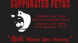 SUPPURATED FETUS - 