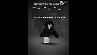 I stillllllllllllllllllllllllllll~ wanna be your favorite Ex friend #vent #roblox #robloxedit #sad