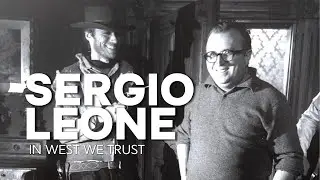 SERGIO LEONE:  IN WEST WE TRUST / Western Icons