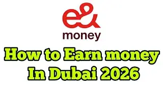 How to Earn money in United Arab Emirates in 2026