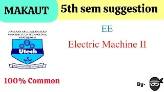 Electric Machine II EE 5th sem suggestion #makaut