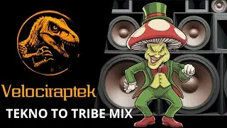 Velociraptek - Tekno to Tribe mix | Underground Tekno | Free Party