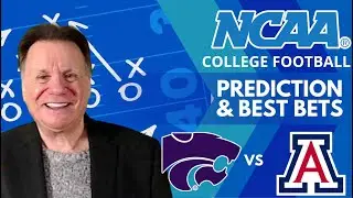 Kansas State vs Arizona Predictions & Best Bets | College Football Week 3 Picks