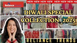 Reliance Trends #diwali Special Collection 2025| Festival Shopping With The Beauty Insider #shopping