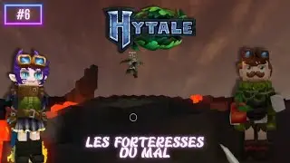 ⚔️ Les forteresses du mal  - #6 - Let's Play Hytale