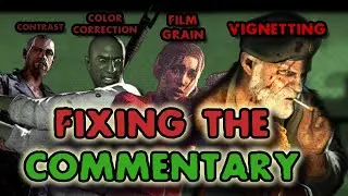 Fixing Left 4 Dead's Developer Commentary