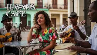 Cuban Havana Vintage Grooves 🎶🔥 | Latin Jazz & Buena Vista Lounge Background Music