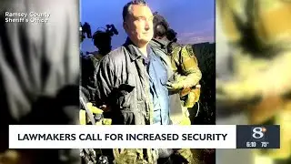 Lawmakers call for increased security