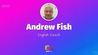 Testimonial Andrew Fish - Andrew Fish English Academy