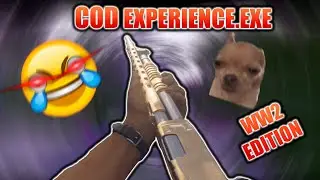 The COD Experience.EXE (WW2) (Dank)