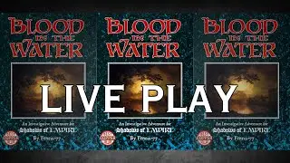 Blood in the Water | LIVE Shadowdark Actual Play in the Shadow of Empire World