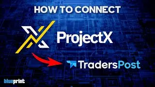 Как подключить ProjectX к TradersPost &mdash; пошаговое руководство по настройке | схема