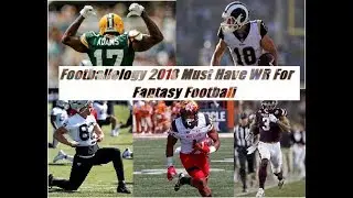 2018 Must Have NFL Fantasy Football Wide Receiver