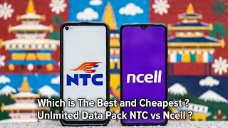 NTC vs Ncell: Cheapest Unlimited Data Plans Compared!Reality of 