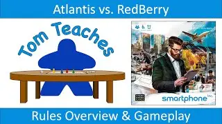 Tom Teaches Smartphone Inc (Rules Overview & Gameplay)