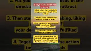 5 way to Align with universe #lawofattraction #youtube #viralshort #relaxing #divine #manifestation