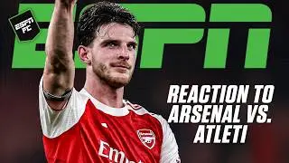 FULL REACTION: Arsenal DOMINATE Atletico Madrid in Champions League match 👀 | ESPN FC