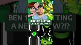 Ben 10 Might FINALLY Get A New TV Show?!?