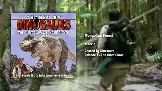 3. Mongolian forest / Chased by Dinosaurs - Official Soundtrack