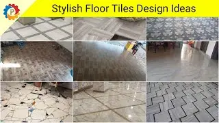 Latest  100  Floor tile design pattern ideas 2021  | Floor design for living room | PP Innovator
