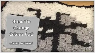 C2C Crochet  How to Change Colour :: by Babs at MyFieryPhoenix