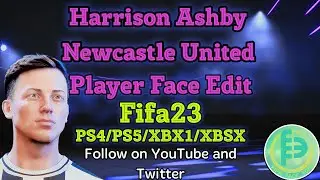 How to make Harrison Ashby Newcastle united Player face creation FIFA 23