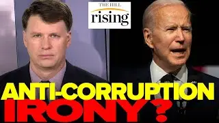 Ryan Grim Details The IRONY In Biden&rsquo;s Anti-Corruption Pledge