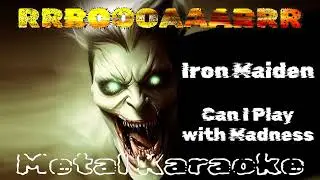 Iron Maiden – Can I Play with Madness {Karaoke version — Instrumental with lyrics}