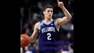 COLLIN GILLESPIE SCOUTING REPORT