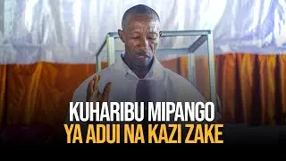 KUHARIBU MIPANGO YA ADUI NA KAZI ZAKE- MKESHA WA NENO LA MUNGU KIBAMBA DSM