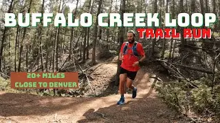 Buffalo Creek Loops Colorado Trail Run & Hike Guide