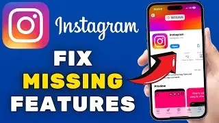 Как исправить отсутствующие функции Instagram в 2025 году