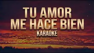 Tu amor me hace bien, Marc Anthony, Karaoke - Pista Musical
