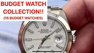 BEST Bang For The Dollar Budget Watches