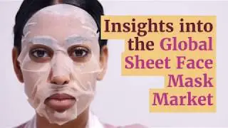 Global Sheet Face Mask Market (2018&ndash;2023)