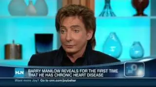 Manilow: I have chronic heart disease