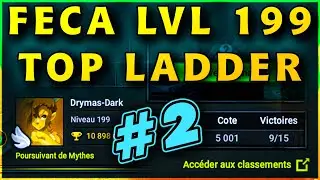 FECA TOP LADDER LVL 199 | 5000+ C&Ocirc;TE (10 min de koli 1v1) #2