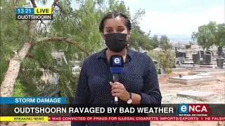 Oudtshoorn ravaged by bad weather