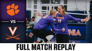 Clemson vs. Virginia Full Match Replay | 2025 ACC Volleyball