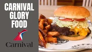 Carnival Glory Food Too Good To Miss Out On