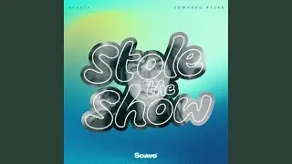 Stole the Show