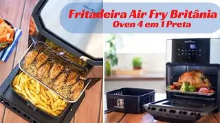 VEJA QUE INCRIVEL E MODERNO - Fritadeira Air Fry Brit&acirc;nia Oven BFR2100 4 em 1 Preta