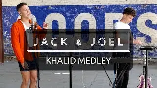 KHALID MEDLEY - Jack and Joel