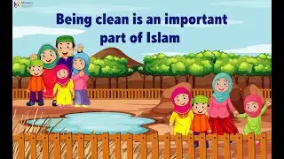 Cleanliness in Islam for Kids: Teaching Islamic Hygiene to Children || #92Campus