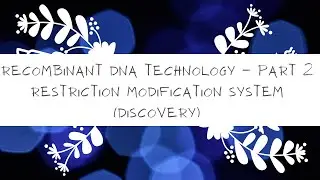 Restriction Modification System (Recombinant_DNA_Technology) Part 2