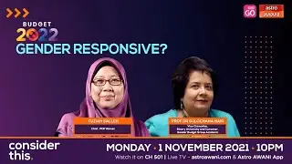 [LIVE]  Consider This: Budget 2022 - Gender Responsive? | 1st Nov 2021