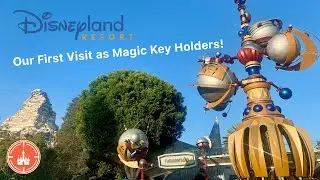 Our first visit to Disneyland as Magic Key Holders