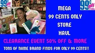 Mega 99 Cents Only Store Haul 3/25/19~Awesome Clearance Finds, Stationery, Toys, Decor Beauty & More